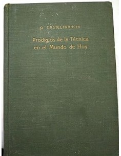 PRODIGIOS DE LA TÉCNICA EN...