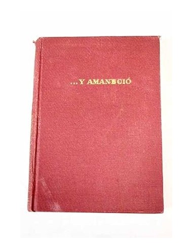 Y AMANECIÓ