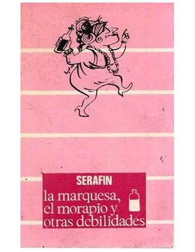 LA MARQUESA EL MORAPIO Y OTRAS...