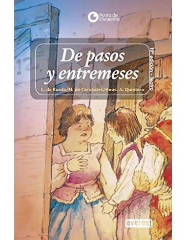 DE PASOS Y ENTREMESES