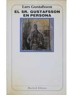 EL SR. GUSTAFSSON EN PERSONA