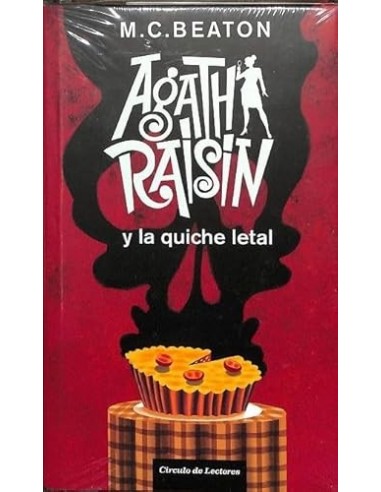 AGATHA RAISIN Y LA QUICHE LETAL
