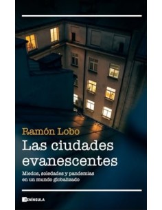 LAS CIUDADES EVANESCENTES