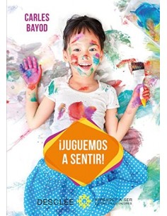 JUGUEMOS A SENTIR
