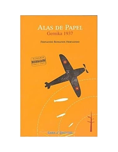 ALAS DE PAPEL Gernika 1937 (Aragonés)