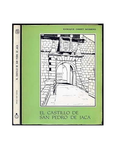 EL CASTILLO DE SAN PEDRO DE JACA