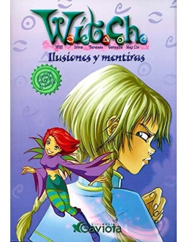 WITCH ILUSIONES Y MENTIRAS