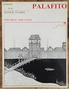 NACIMIENTO DE UN PALAFITO