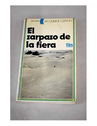 EL ZARPAZO DE LA FIERA