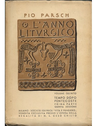 L´ANNO LITURGICO volume quinto Tempo...