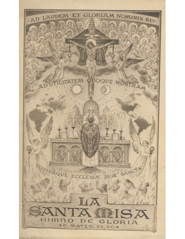 EL SANTO SACRIFICIO DE LA MISA Himno...