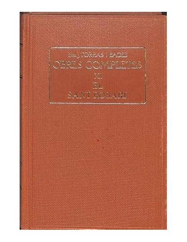 OBRES COMPLETES XI EL SANT ROSARI