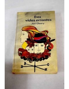 TRES VIDAS ERRANTES
