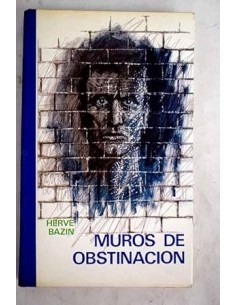 MUROS DE OBSTINACIÓN