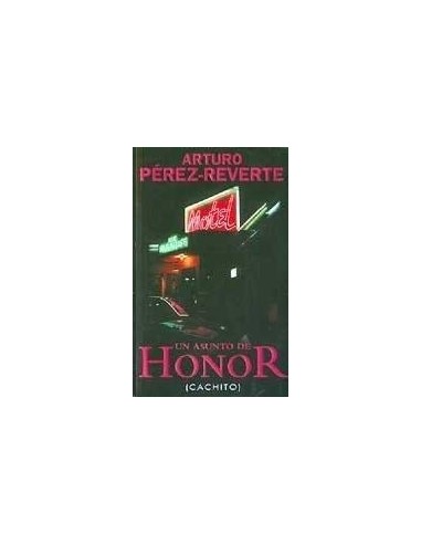 UN ASUNTO DE HONOR (CACHITO)