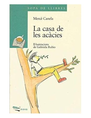 LA CASA DE LES ACÀCIES  (Catalán)