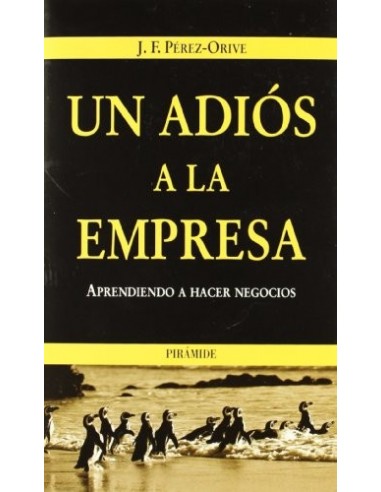 UN ADIÓS A LA EMPRESA
