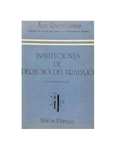 INSTITUCIONES DE DERECHO DEL TRABAJO...