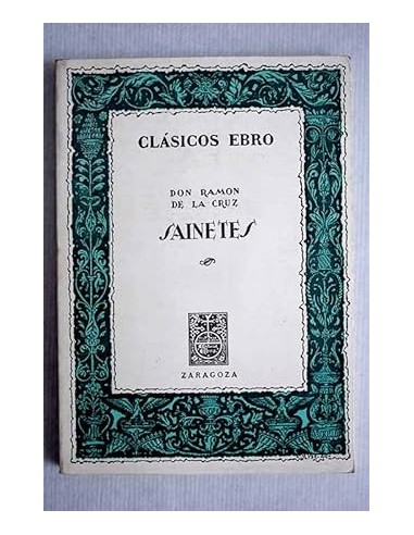 SAINETES Edición, estudio y notas por...