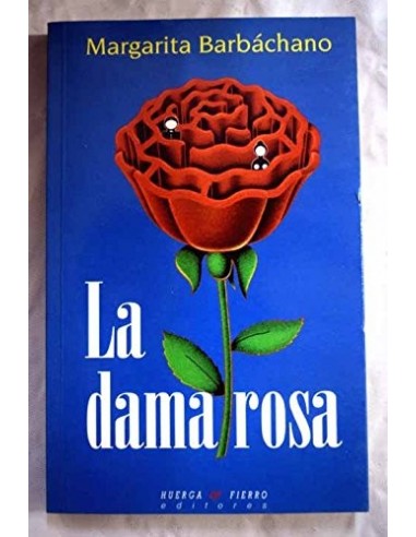 LA DAMA ROSA Dedicado y firmado por...
