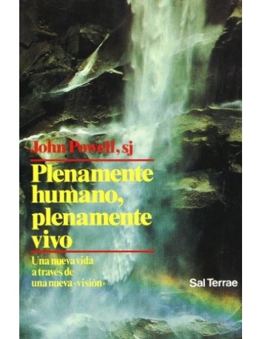 PLENAMENTE HUMANO PLENAMENTE VIVO