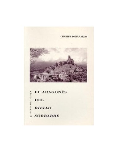 EL ARAGONÉS DEL BIELLO SOBRARBE