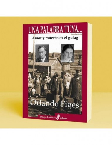 UNA PALABRA TUYA Amor y muerte en el...