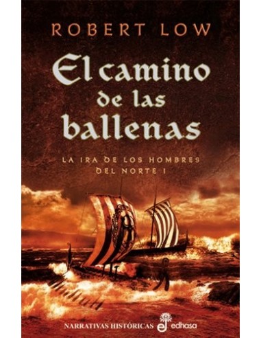 EL CAMINO DE LAS BALLENAS La ira de...
