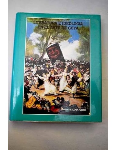 LITERATURA E IDEOLOGÍA EN EL ARTE DE...
