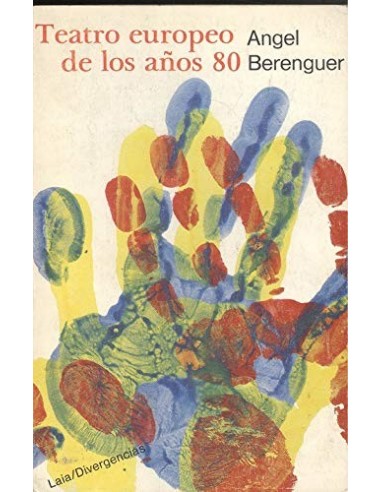 TEATRO EUROPEO DE LOS AÑOS 80