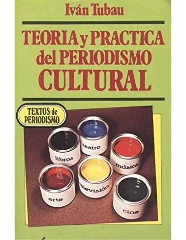TEORÍA Y PRÁCTICA DEL PERIODISMO...