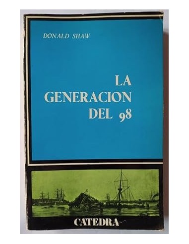 LA GENERACIÓN DEL 98