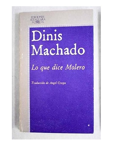LO QUE DICE MOLERO