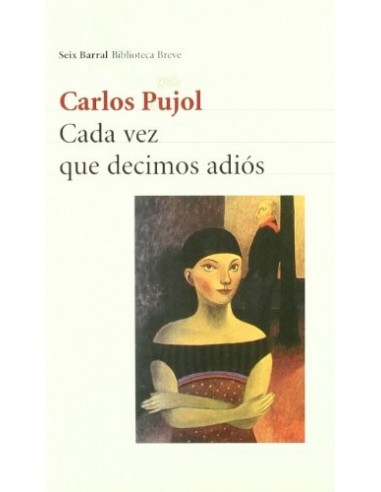 CADA VEZ QUE DECIMOS ADIÓS 1ªEdición