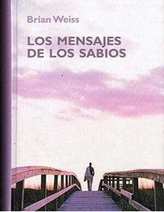 LOS MENSAJES DE LOS SABIOS