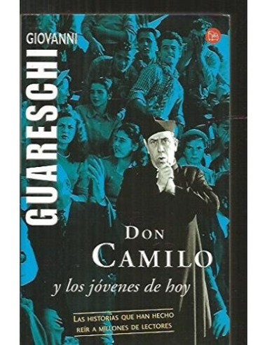 DON CAMILO Y LOS JÓVENES DE HOY