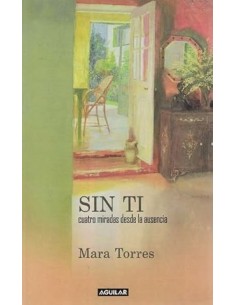 SIN TI Cuatro miradas desde...
