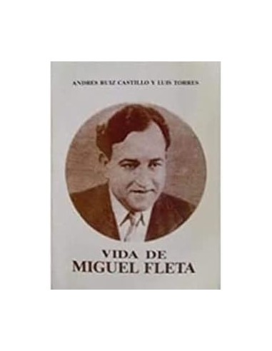 VIDA DE MIGUEL FLETA