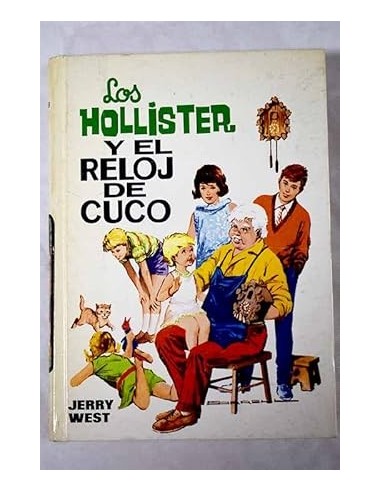 LOS HOLLISTER Y EL RELOJ DE CUCO 1968