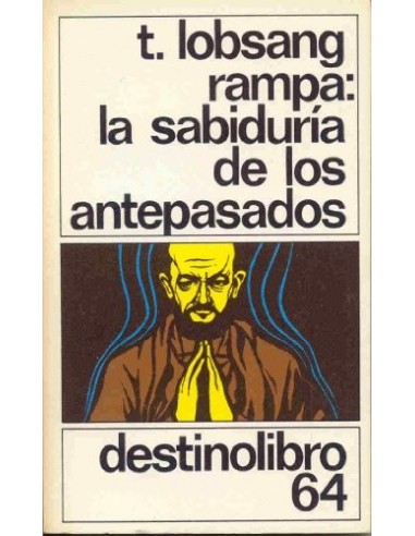LA SABIDURÍA DE LOS ANTEPASADOS
