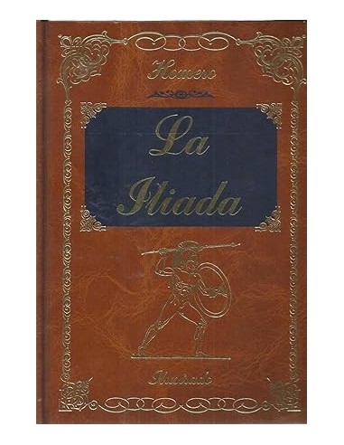 LA ILÍADA prólogo y notas de Juan...