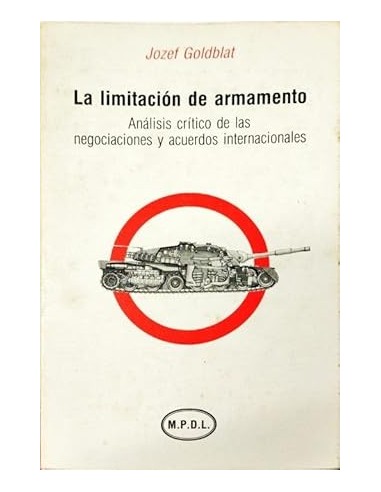 LA LIMITACIÓN DE ARMAMENTO