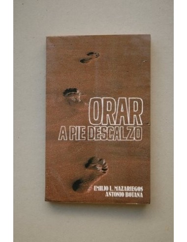 ORAR A PIE DESCALZO