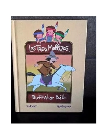 LAS TRES MELLIZAS BUFFALO BILL