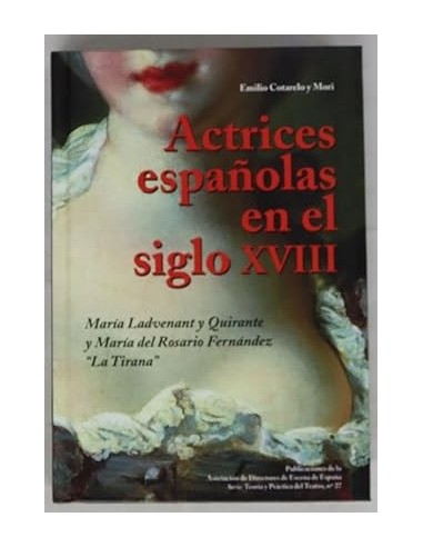 ACTRICES ESPAÑOLAS EN EL SIGLO XVIII