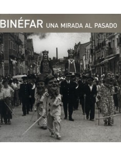 BINÉFAR UNA MIRADA AL PASADO
