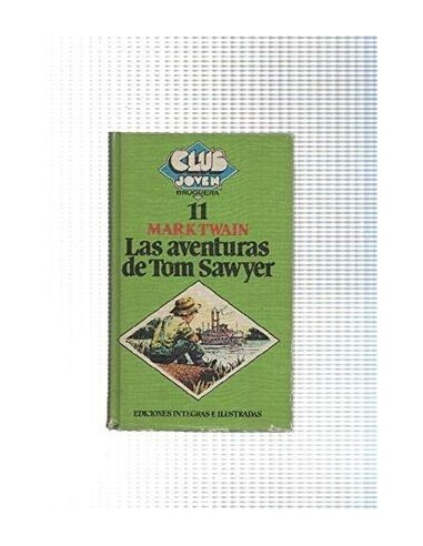 LAS AVENTURAS DE TOM SAWYER