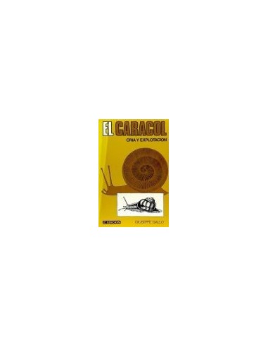 EL CARACOL Cría y explotación