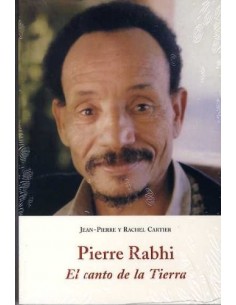 PIERRE RABHI El canto de la...