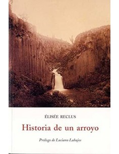 HISTORIA DE UN ARROYO
